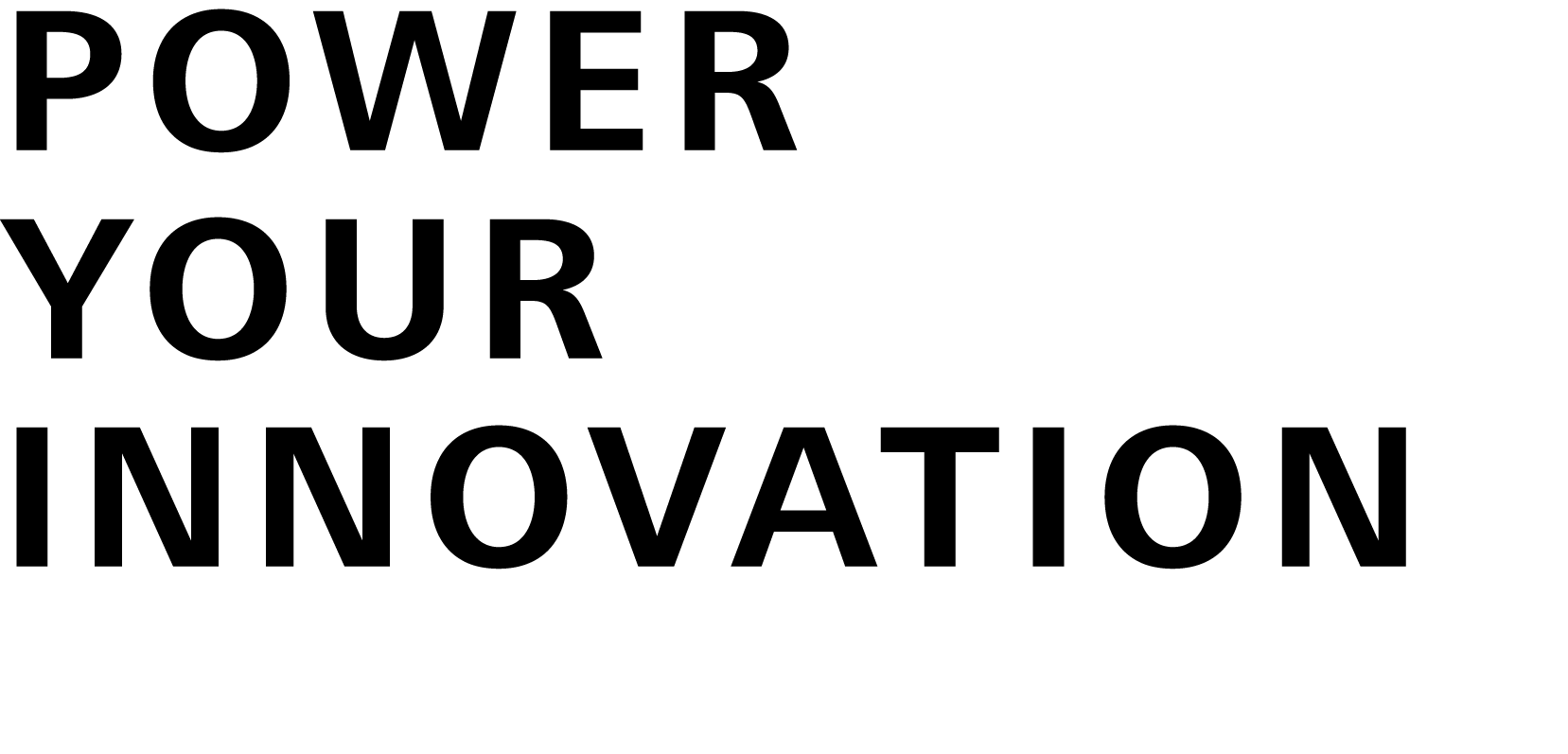 Power your Innovation